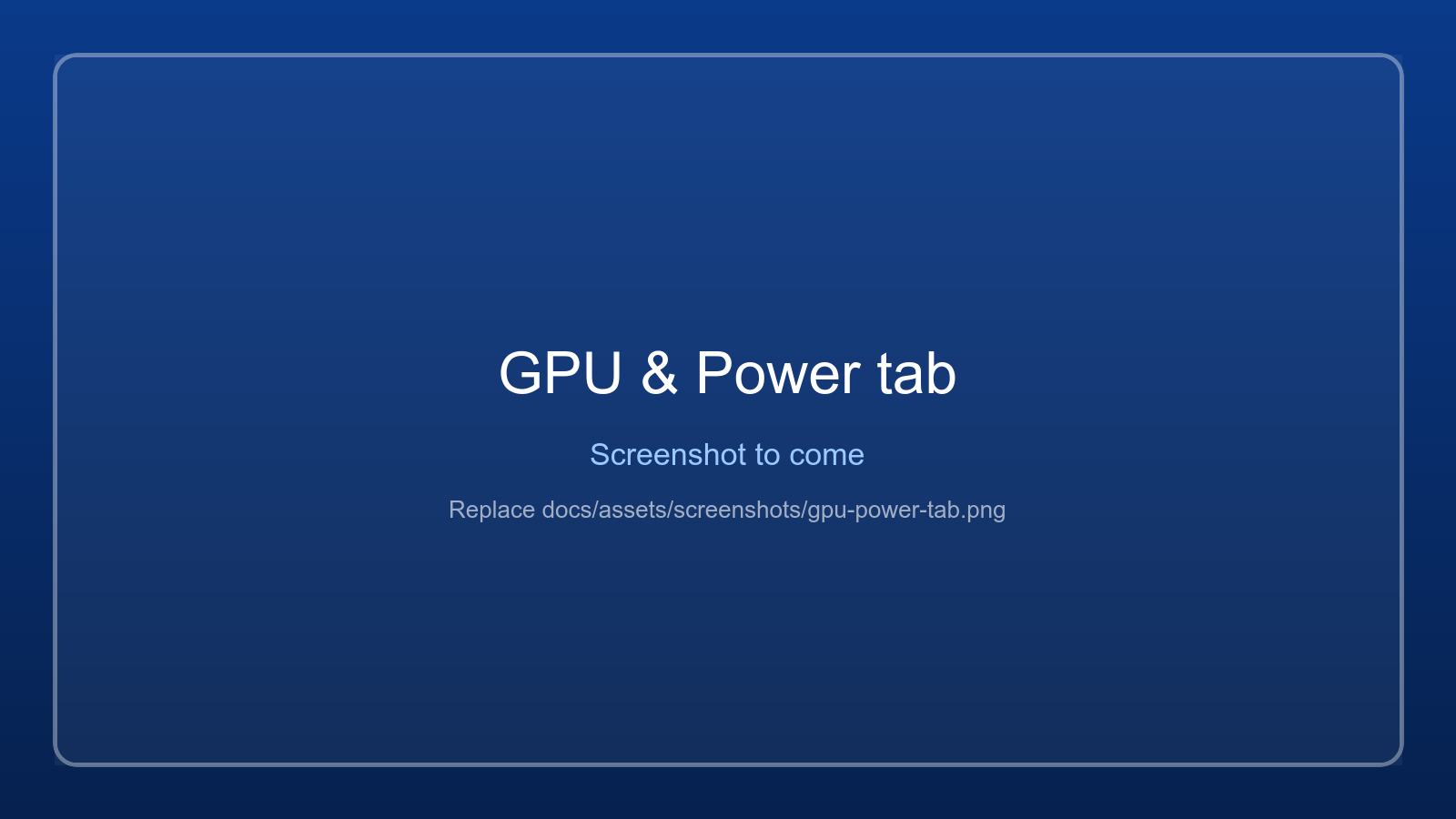 GPU & Power tab